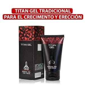 Titan Gel Tradicional para crecimiento y erección